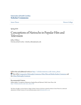 Conceptions of Nietzsche in Popular Film and Television Jeffrey Willicut University of South Carolina - Columbia, Willicut@Email.Sc.Edu