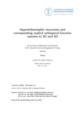 Hyperholomorphic Structures and Corresponding Explicit Orthogonal Function Systems in 3D and 4D