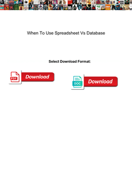 When to Use Spreadsheet Vs Database