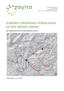 Elaborat Programa Opremljanja Za Opn Občine Cerkno Za Obravnavo Na Občinskem Svetu