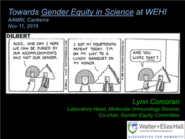 Towards Gender Equity in Science at WEHI AAMRI, Canberra Nov 11, 2015