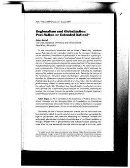 Regionalism and Globalization: Post-Nation Or Extended Nation?*