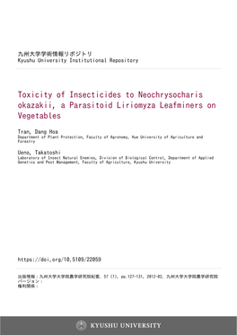 Toxicity of Insecticides to Neochrysocharis Okazakii, a Parasitoid Liriomyza Leafminers on Vegetables