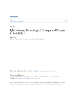 Igbo Women, Technological Changes and Protests (1946-1953) John Oriji California Polytechnic State University - San Luis Obispo, Joriji@Calpoly.Edu