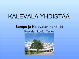 Kalevala Yhdistää