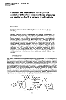 Synthesis and Chemistry of Chromoprotein Antitumor Antibiotics: Nine-Membered Enediynes Are Equilibrated with P-Benzyne Type Biradicals