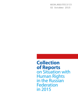 Collection of Reports on Situation with Human Rights in the Russian Federation in 2015 2