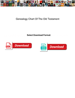 Genealogy Chart of the Old Testament