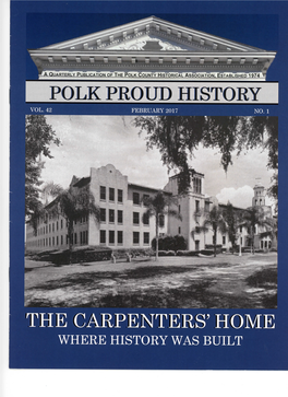 Polk Proud History the Carpenters' Home