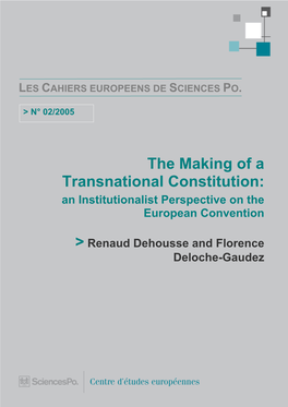 The Making of a Transnational Constitution: an Institutionalist Perspective on the European Convention