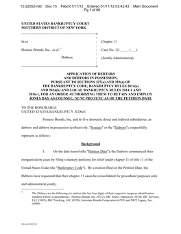 UNITED STATES BANKRUPTCY COURT SOUTHERN DISTRICT of NEW YORK ------X : in Re : Chapter 11 : Hostess Brands, Inc., Et Al.,1 : Case No