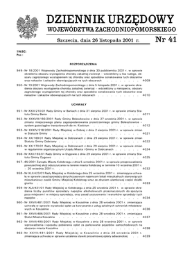 DZIENNIK URZĘDOWY WOJEWÓDZTWA ZACHODNIOPOMORSKIEGO Szczecin, Dnia 26 Listopada 2001 R