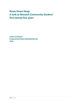 Roots Down Deep: a Look at Wasatch Community Gardens' First Twenty