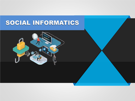 Social Informatics It and Society