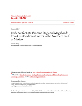 Evidence for Late Pliocene Deglacial Megafloods from Giant Sediment