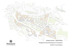 Ardwick Green – Manchester Neighbourhood Development Framework Draft for Consultation 1 Introduction