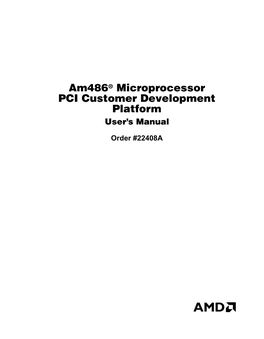 Am486 Microprocessor PCI Customer Development Platform User's Manual