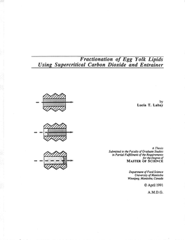 Fractionation of Egg Yolk Lípids Usíng Supercrítícal Carbon Díoxíde and Entrainer