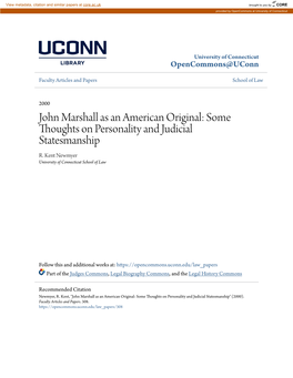 John Marshall As an American Original: Some Thoughts on Personality and Judicial Statesmanship R