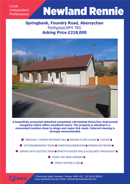 Springbank, Foundry Road, Abersychan Pontypool,NP4 7EG Asking Price £218,000