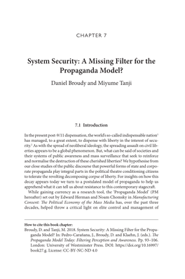 System Security: a Missing Filter for the Propaganda Model? Daniel Broudy and Miyume Tanji