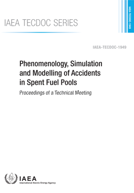 IAEA TECDOC SERIES Phenomenology, and Modelling of Simulation Accidents in Spent Fuel Pools