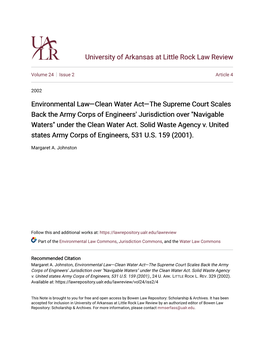 Environmental Law—Clean Water Act—The Supreme Court Scales Back the Army Corps of Engineers' Jurisdiction Over "Navigable Waters" Under the Clean Water Act