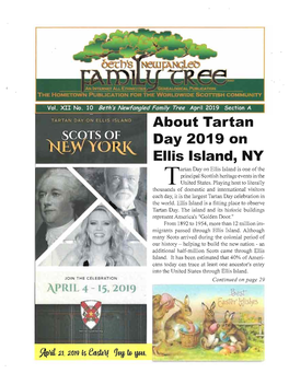 Day 20{9 on Ellis Lsland, NY Tlanan Da1 on Ellis Lsland Is One of the I Orircipal Scottish Heritage Events in the I United States