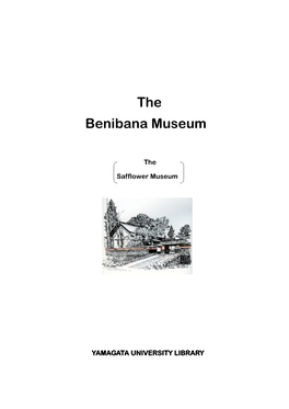 The Benibana Museum