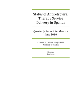 Status of Antiretroviral Therapy Service Delivery in Uganda