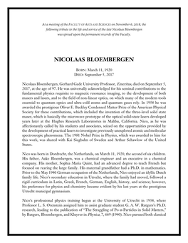 Nicolaas Bloembergen Was Spread Upon the Permanent Records of the Faculty