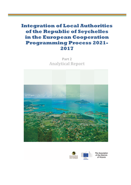 Integration of Local Authorities of the Republic of Seychelles in the European Cooperation Programming Process 2021- 2017