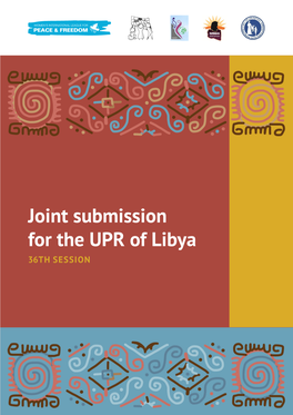 Joint Submission for the UPR of Libya 36TH SESSION Submitted on 3 October 2019 24 Pp