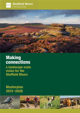 Making Connections a Landscape Scale Vision for the Sheffield Moors