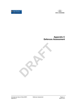 Appendix C Defences Assessment