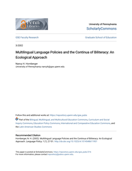 Multilingual Language Policies and the Continua of Biliteracy: an Ecological Approach