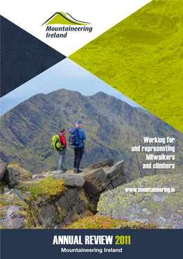 ANNUAL REVIEW 2011 Mountaineering Ireland Contact Details Staff (Sport HQ, Dublin)