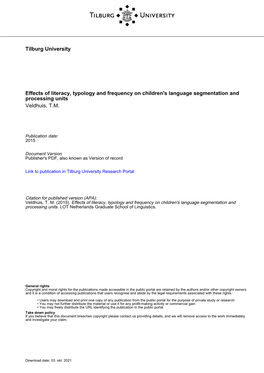 Tilburg University Effects of Literacy, Typology and Frequency On