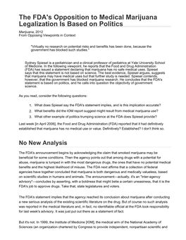 The FDA's Opposition to Medical Marijuana Legalization Is Based on Politics Marijuana, 2012 from Opposing Viewpoints in Context