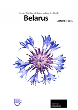 Human Rights and Business Country Guide Belarus September 2016