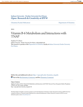 Vitamin B-6 Metabolism and Interactions with TNAP Stephen P