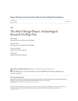 The Ahu O Rongo Project: Archaeological Research on Rapa Nui Dirk Huyge Royal Museums of Art and History, Brussels, Belgium
