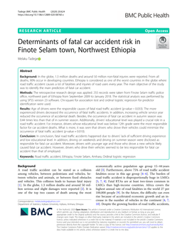 Determinants of Fatal Car Accident Risk in Finote Selam Town, Northwest Ethiopia Melaku Tadege