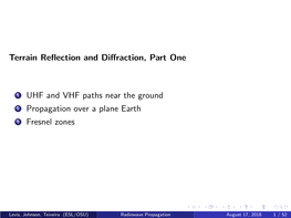 Radiowave Propagation August 17, 2018 1 / 52 I