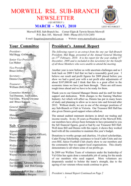 MORWELL RSL SUB-BRANCH NEWSLETTER ( QUARTERLY ) MARCH - MAY, 2010 LEST WE FORGET Morwell RSL Sub-Branch Inc