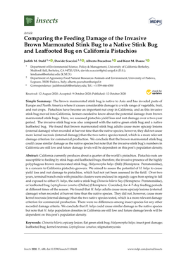 Comparing the Feeding Damage of the Invasive Brown Marmorated Stink Bug to a Native Stink Bug and Leaﬀooted Bug on California Pistachios