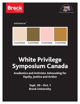 White Privilege Symposium Canada Academics and Activists: Advocating for Equity, Justice and Action