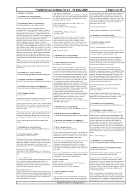 World Service Listings for 13 – 19 June 2020 Page 1 of 16 SATURDAY 13 JUNE 2020 in the Words of President Putin They’Re Not Corrupt and That They’Ll Honour Their Word