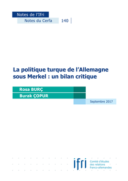 La Politique Turque De L'allemagne Sous Merkel : Un Bilan Critique