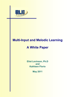 Multi Input and Melodic Learning White Paper